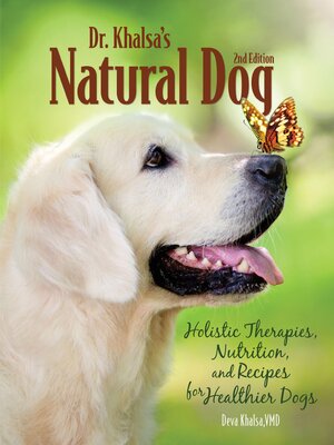 cover image of Dr. Khalsa's Natural Dog